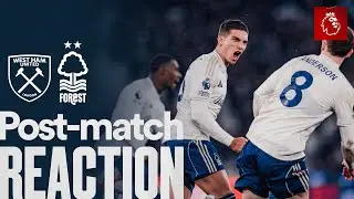 Nico Dom&iacute;nguez Reaction 🗣️ | West Ham United 1-2 Nottingham Forest | Premier League