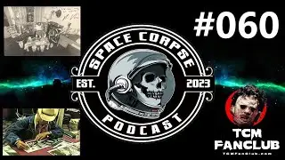 Bob Burns GRAIL piece & ZLFX Mask | Space Corpse Podcast #060