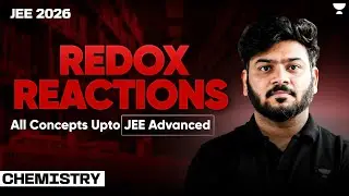 Redox Reactions Class 11 | One Shot in English | JEE Main & Advanced