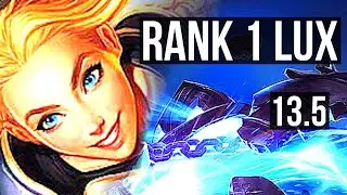 LUX & Jhin vs XERATH & Varus (SUP) | Rank 1 Lux, Rank 9, 1.1M mastery, 6/6/24 | TR Challenger | 13.5