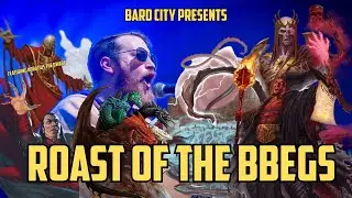 Bard City ROASTS the BBEGs of DND