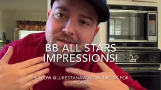 Big Brother All Stars Impressions!