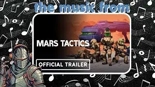 Mars Tactics: The Soundtrack That Will Conquer You!