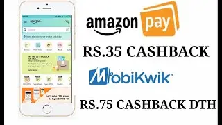Amazon LOOT RS. 35 CASHBACK OR MOBIKWIK DTH RECHARGE RS.75 CASHBACK #technoraj