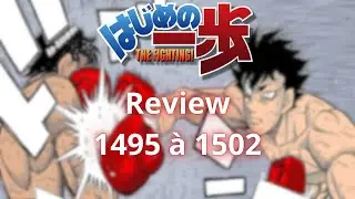 Bon D&eacute;but Mais R&eacute;p&eacute;titif ! Review Chapitres 1495 &agrave; 1502 ! HAJIME NO IPPO