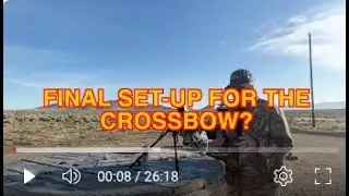 CROSSBOW FORUM: MY FINAL SET-UP FOR MY CROSSBOW?