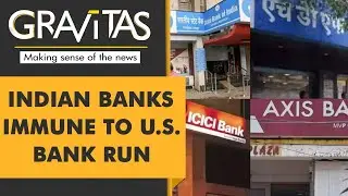 Gravitas: Indian banks weather Silicon Valley Bank meltdown