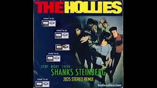 Stop Right There (2025 stereo remix): The Hollies