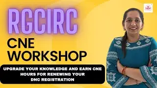 CNE Workshop | CNE Credit Hours | DNC Renewal | Nursing Workshop | Nurses Day Theme 2025 Workshop