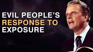 Be Careful: Evil People Will Do This to You When Exposed | Billy Graham