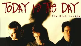 Today Is The Day - 