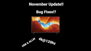 Sony X900h Firmware Update November