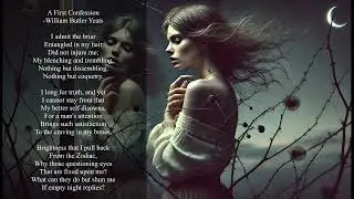 [From poetry to song] A First Confession - W.B. Yeats