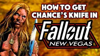 How to get Chance's knife in Fallout New Vegas! (Step by step tutorial)