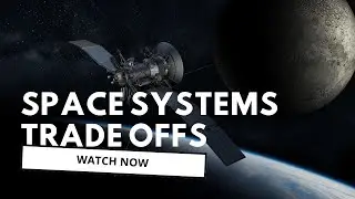 Space Systems Engineering Trade-offs | Power vs Mass vs Reliability Explained #spacetech  #deeptech