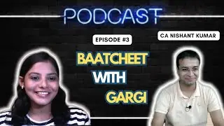 Most Fun podcast with @canishantkumarmaths ✨️ | BaatCheet With Gargi