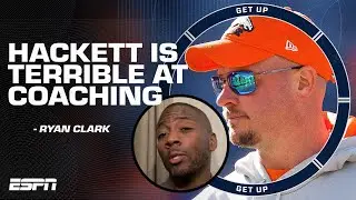 Nathaniel Hackett is actually terrible at coaching - Ryan Clark | Get Up