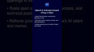 OpenAI & Anthropic Expand Hiring in India!