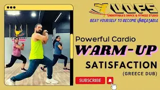 Satisfaction | High Intensive Warmup | Cardio | Toning | By UNBEATABLE'S DANCE & FITNESS STUDIO🔥🔥🔥