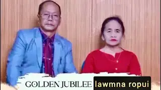 Kum 50 chhunga nupa in hau thinrim mihlo,,Upa Thangzika thusawi ropui