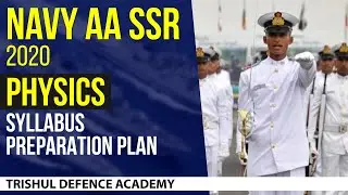 जाने Indian Navy AA SSR 2020 का पूरा Physics Syllabus और Preparation Plan