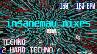 insanemau TECHNO TO HARD TECHNO DJ set 150 BPM+  w/ VISUALS