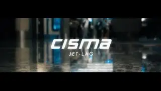 Cisma -  Jet Lag (Official Lyric Video)