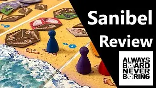 Sanibel Review | Elizabeth Hargrave (Wingspan) Creates a Feel-Good Family Board Game