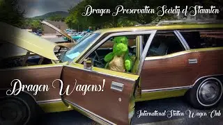 Dragon Wagons!  International Station Wagon Club Meet Up Staunton VA