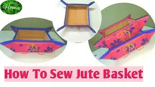 #Jute Flower Basket/Box|#DIY Jute #Gift Bowl Sewing Tutorial | How To Make A Jute Basket by #hemabag