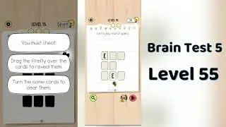 Brain Test 5 Level 55 Solution | Brain Test 5 step by step Hints