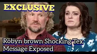 EXCLUSIVE! Robyn Brown s SHOCKING TEXTS to EX EXPOSED! COERCED ADOPTION to COVER UP Kody s Neglect