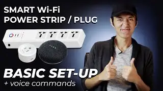 Setup Guide for Beginners - Smart Wi Fi Power Strip & Socket Plug -  with Google Routines (Alexa)