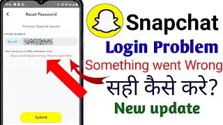 Snapchat Login Problem Something went wrong Fix kaise kare।How to Login Problem Fix in snapchat।