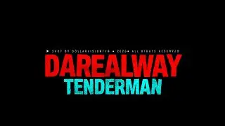 DAREALWAY - TENDERMAN (OFFICIAL MUSIC VIDEO) #SHOTBY @dollarvisiontv864