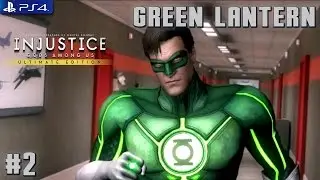 Injustice: Gods Among Us Ultimate Edition PS4 Gameplay - Part 2 GREEN LANTERN