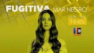 Fugitiva | Promo Lunes a Viernes - Red Bolivisi&oacute;n