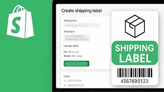 Как создать этикетку для доставки на Shopify (2025)