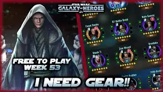 I Find My Lack of Gear Disturbing.... SWGOH Free to Play, Week 53 - Farming Lord Vader