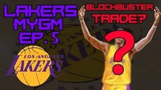 NBA2K15 LA Lakers MyGM EP. #5: С Д'Анджело Расселлом! БЛОКБАСТЕРСКИЙ обмен!