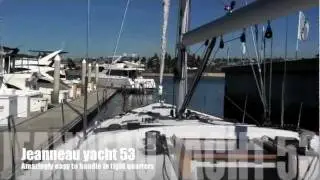 Jeanneau 53 Yacht Sailboat maneuvering in tight quarters By: Ian Van Tuyl at Cruising Yachts