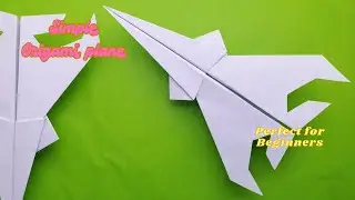 How To Make a Paper Airplane Easy Step by Step 4 - Simple Origami