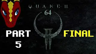 Drak's Gaming - Quake 2 64 [5] - FINAL