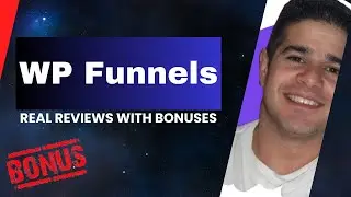 WP Funnels Review + Four Bonuses, Worth $1297