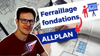 Ferraillage de fondations sur Allplan 2022