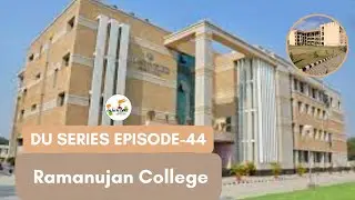 Honest Review Ramanujan College || Delhi University | DU Series #Ep_44 | BG INFO MEDIA