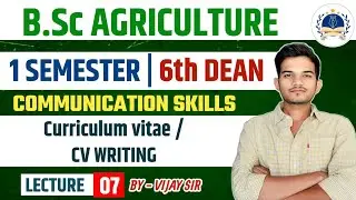 Curriculum vitae / CV WRITING // bsc agriculture communication skills classes  first sem.