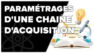 Paramètre d’une chaîne d’acquisition 2/2 : Filtrage