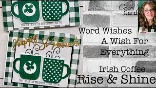 Rise & Shine Irish Coffee Time: St Patrick's Day Card - Stampin' Up!