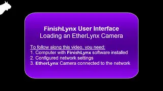 FinishLynx Tutorial: Load An EtherLynx Camera in the Software